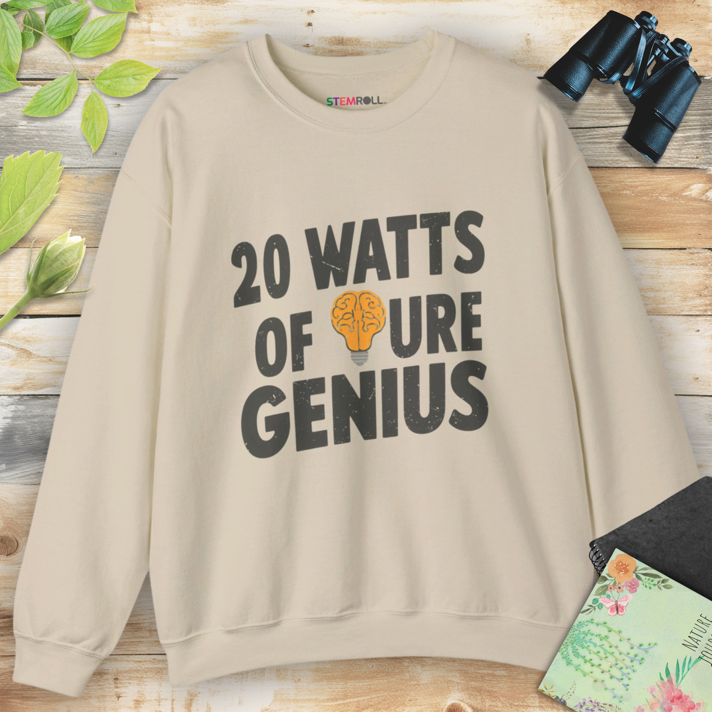 20 Watts of Pure Genius Sweatshirt