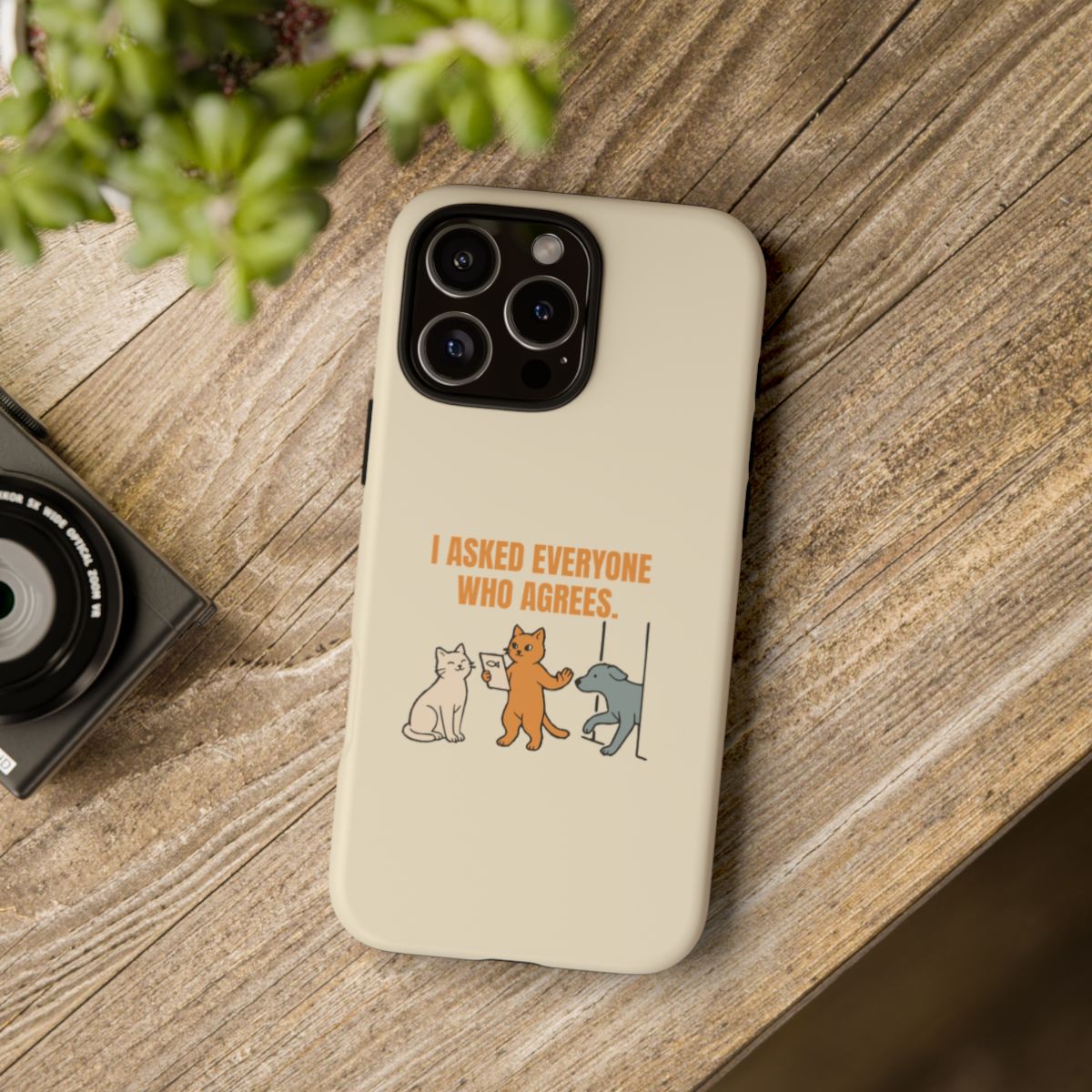 I Asked Everyone Who Agrees - Tough Phone Case (Apple iPhone) - iPhone 16 Pro Max / Matte - other - Printify gallery 96