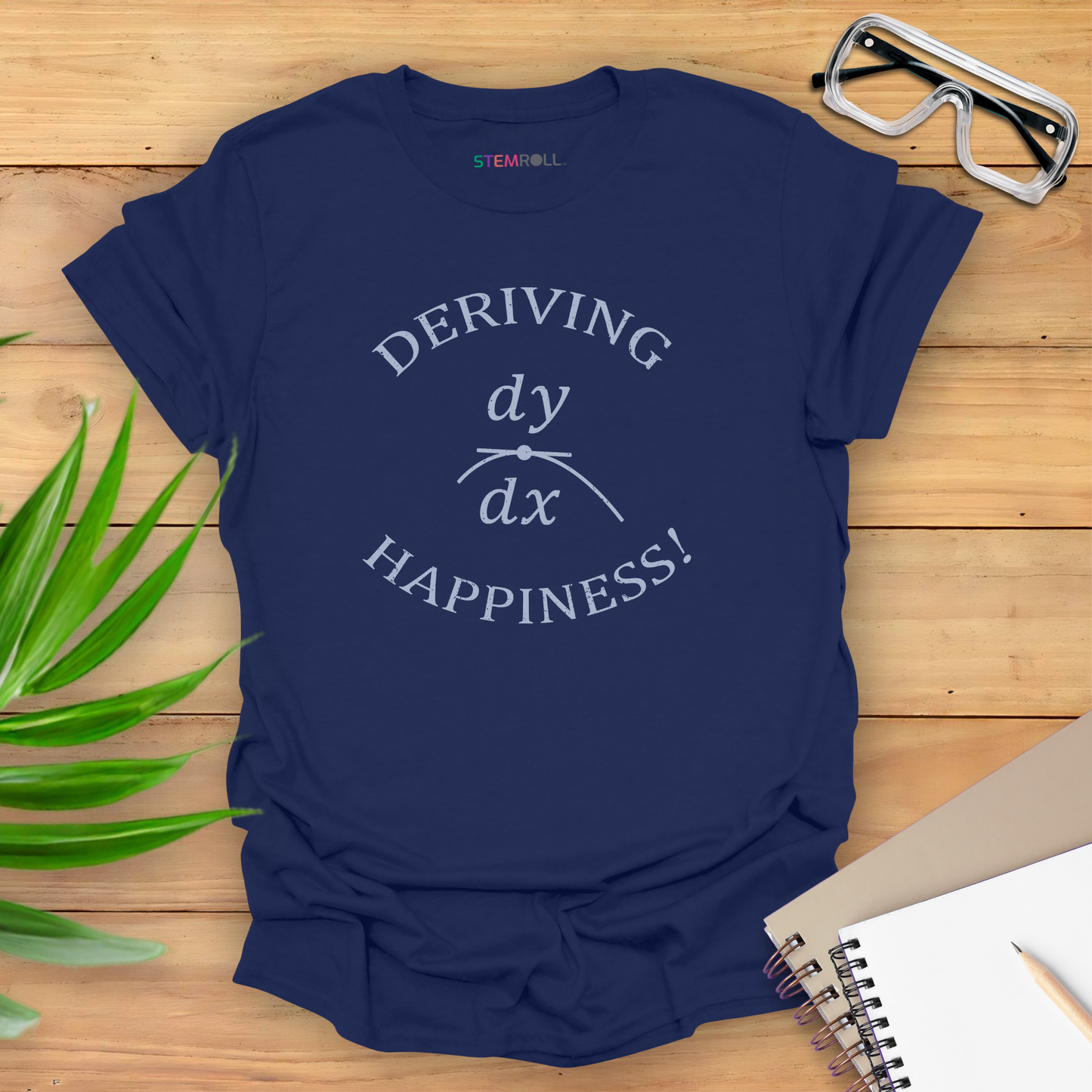 Deriving Happiness! T-shirt