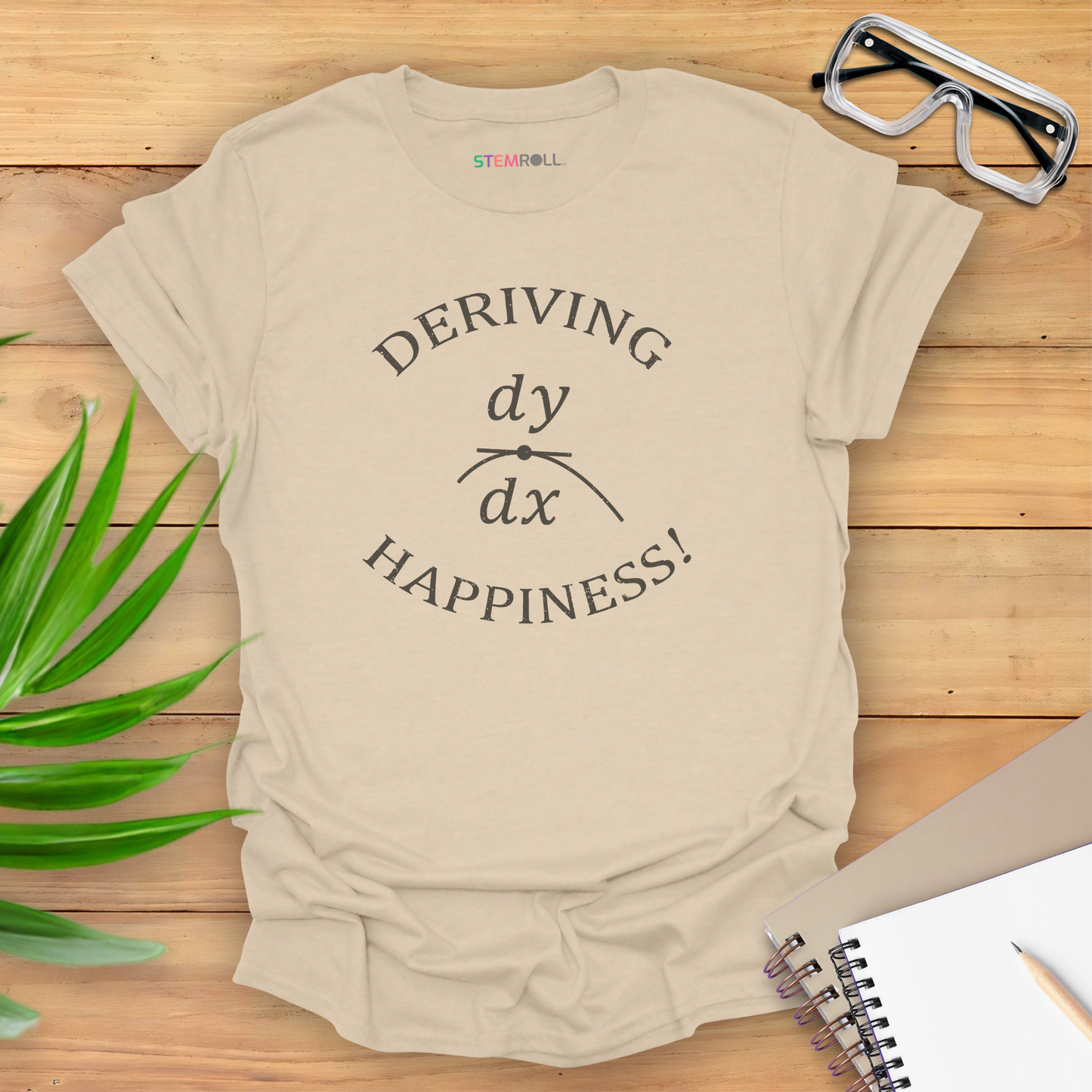 Deriving Happiness! T-shirt