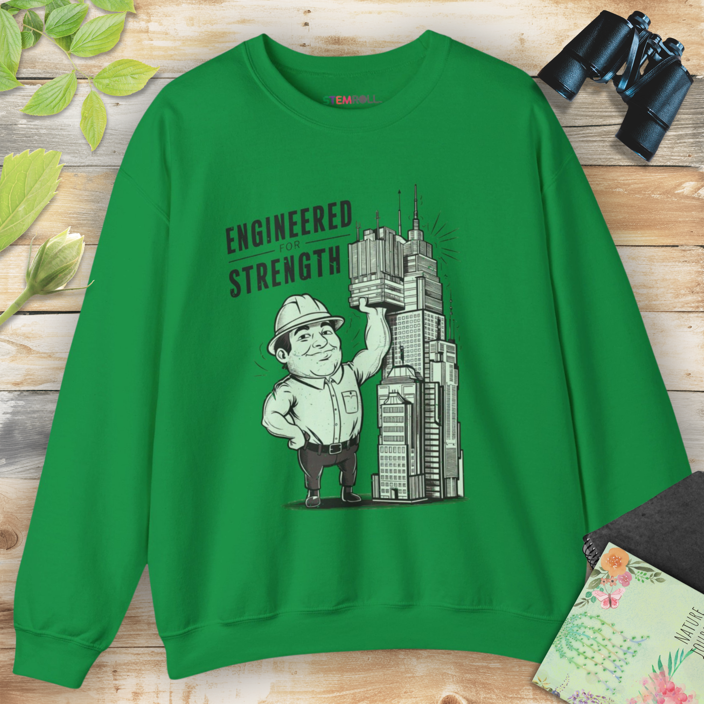 Engineered for Strength Sweatshirt (Male Version)