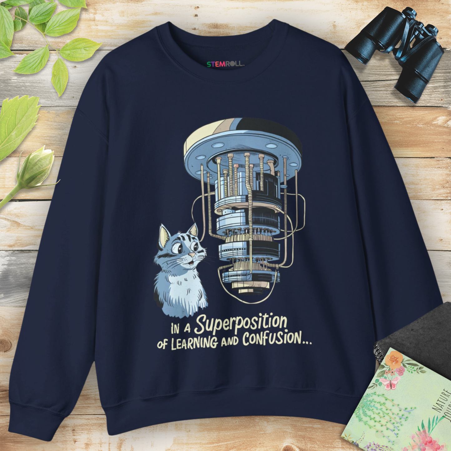 In a Superposition of Learning and Confusion Sweatshirt