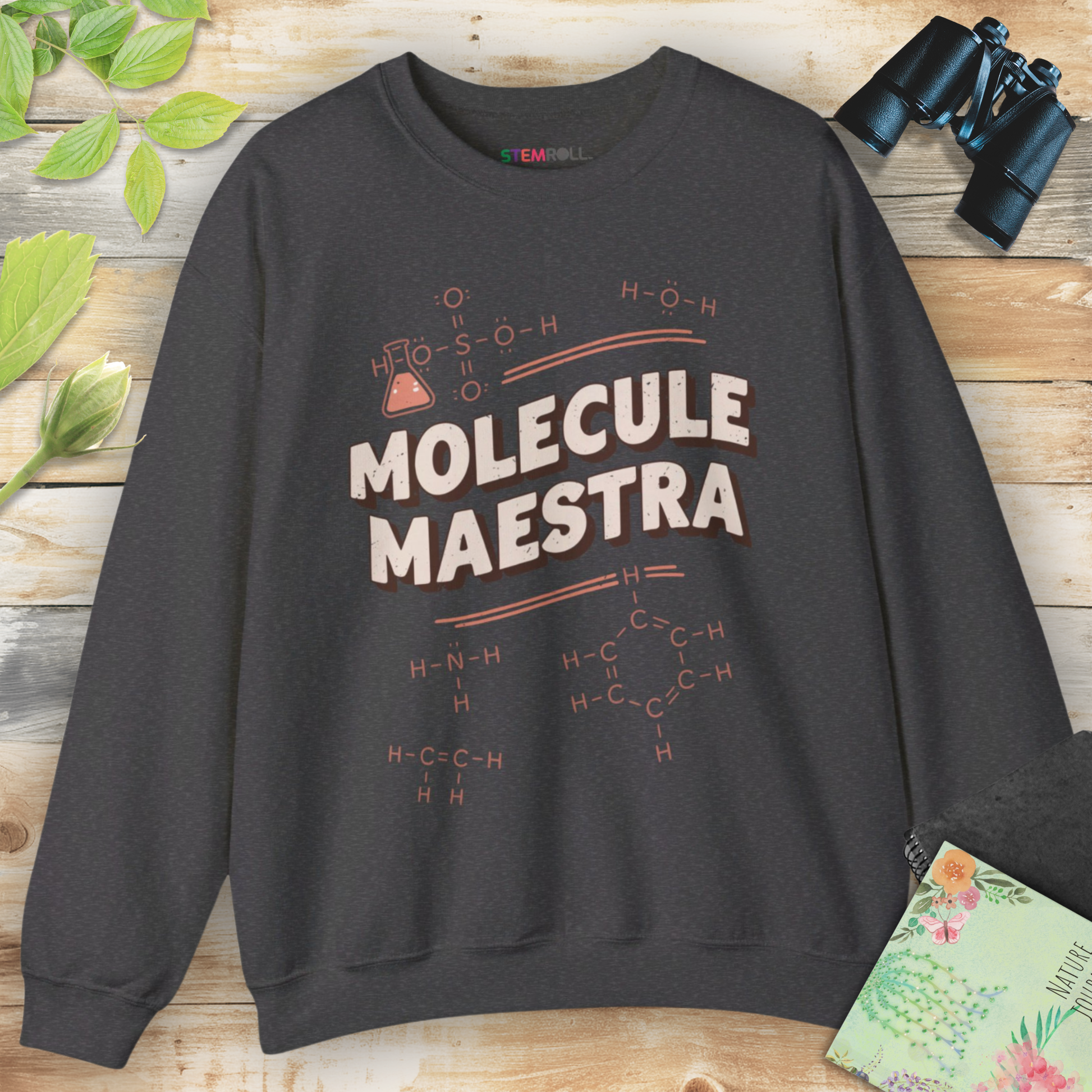 Molecule Maestra female version chemistry sweatshirt — STEMRoll women in chemistry science apparel