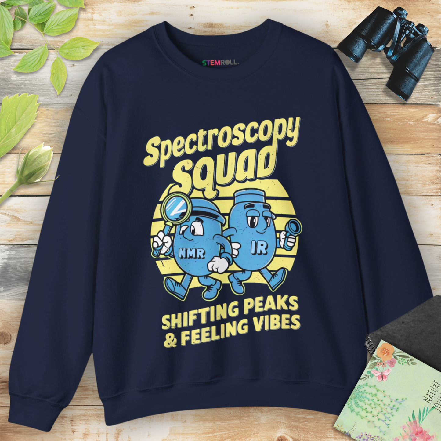 Spectroscopy Squad: Shifting Peaks & Feeling Vibes Sweatshirt