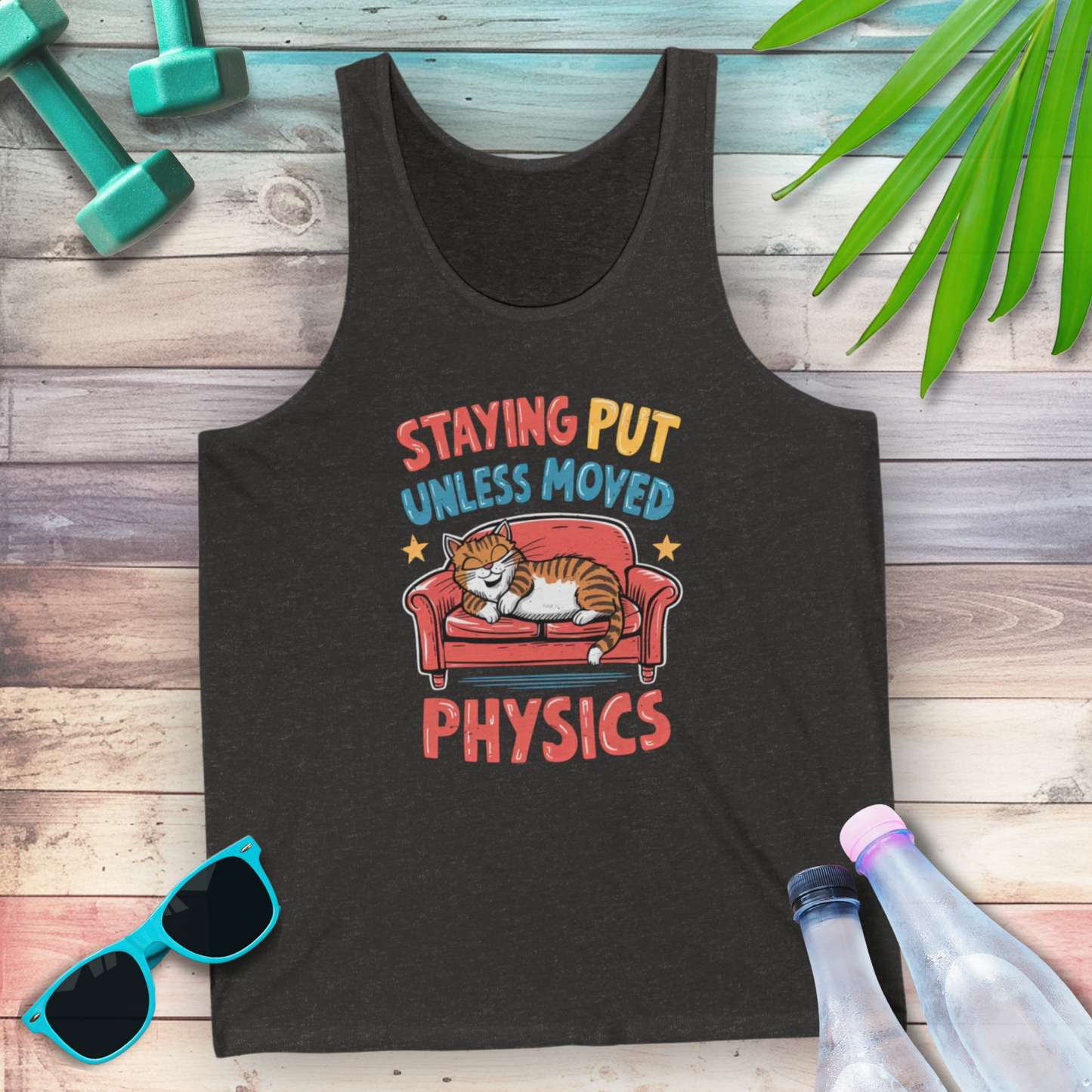 Staying Put Unless Moved Tank Top (Cat Version)
