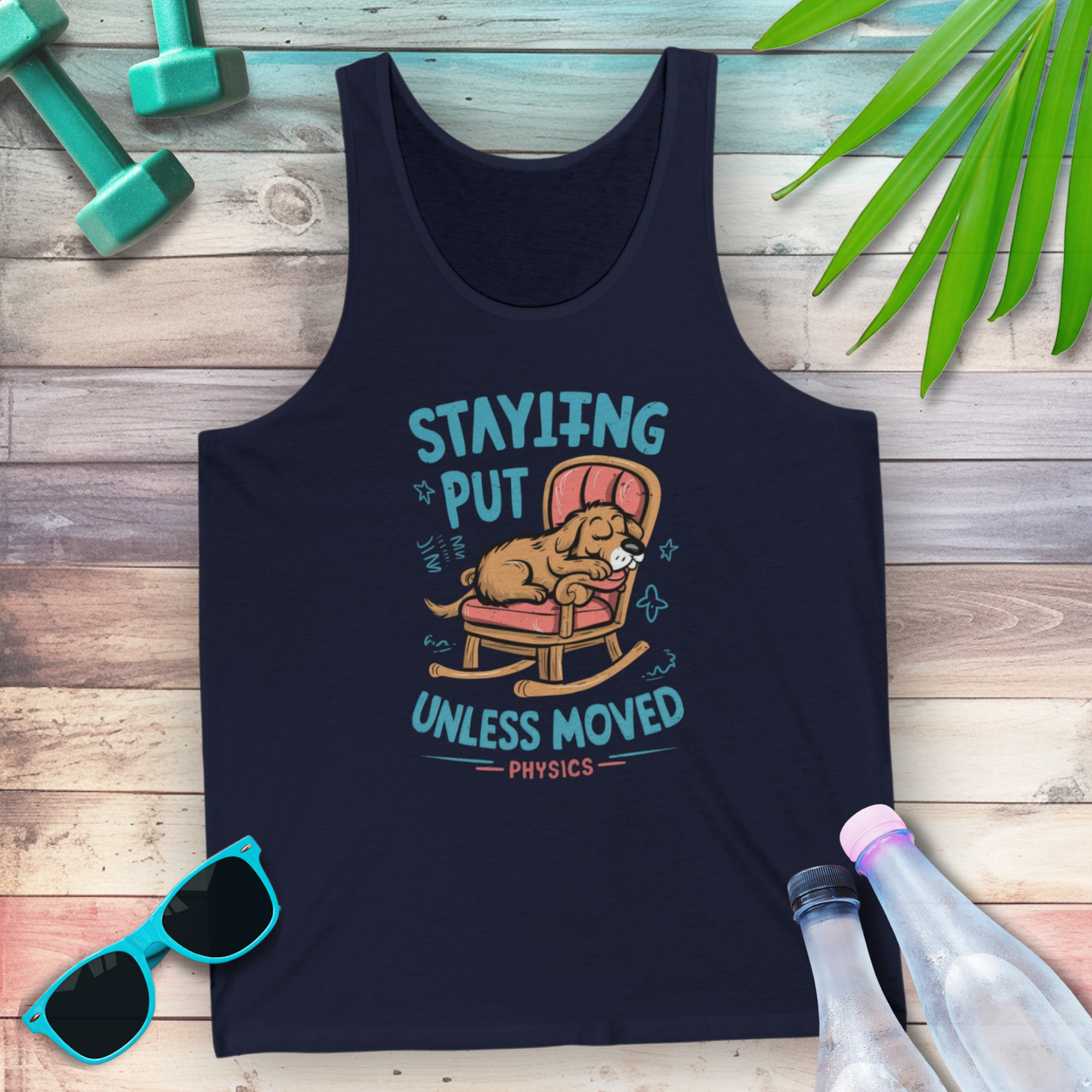 Staying Put Unless Moved Tank Top (Dog Version)