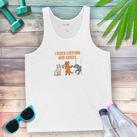 I Asked Everyone Who Agrees - Tank Top - White - native Canva scene