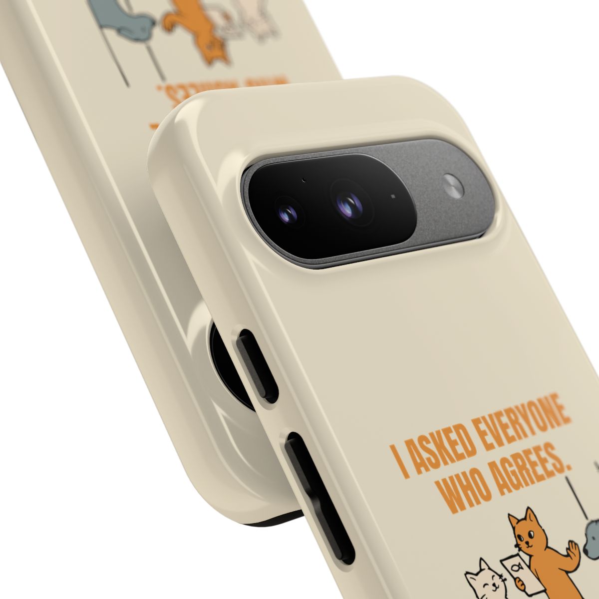 I Asked Everyone Who Agrees - Tough Phone Case (Google Pixel) - Google Pixel 9 / Glossy - other - Printify gallery 43