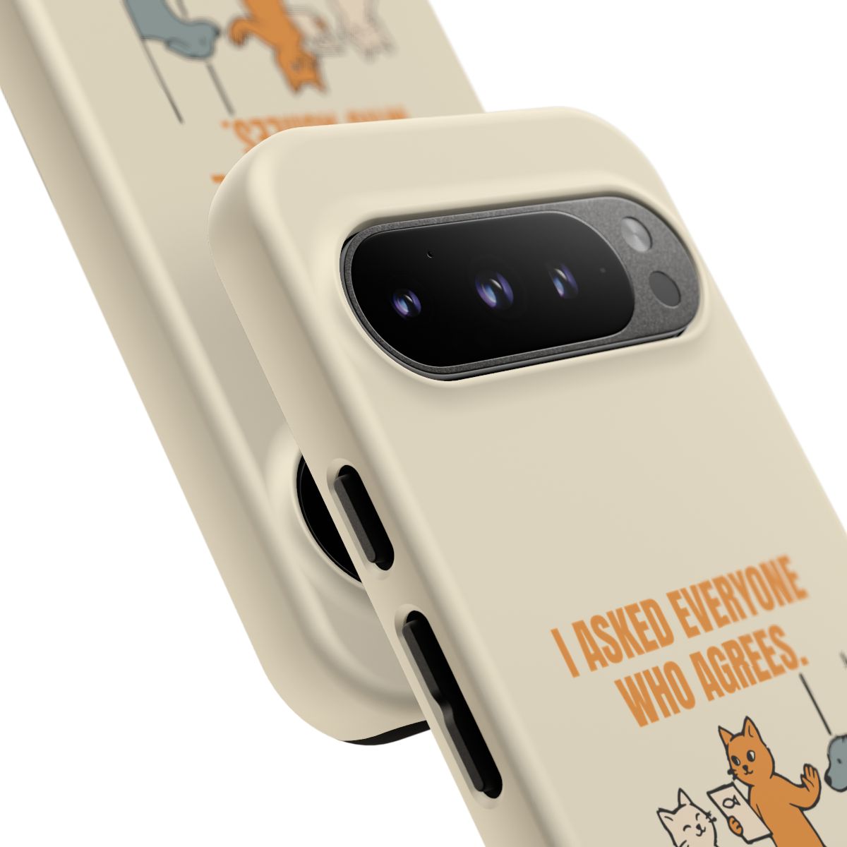 I Asked Everyone Who Agrees - Tough Phone Case (Google Pixel) - Google Pixel 9 Pro / Matte - other - Printify gallery 49
