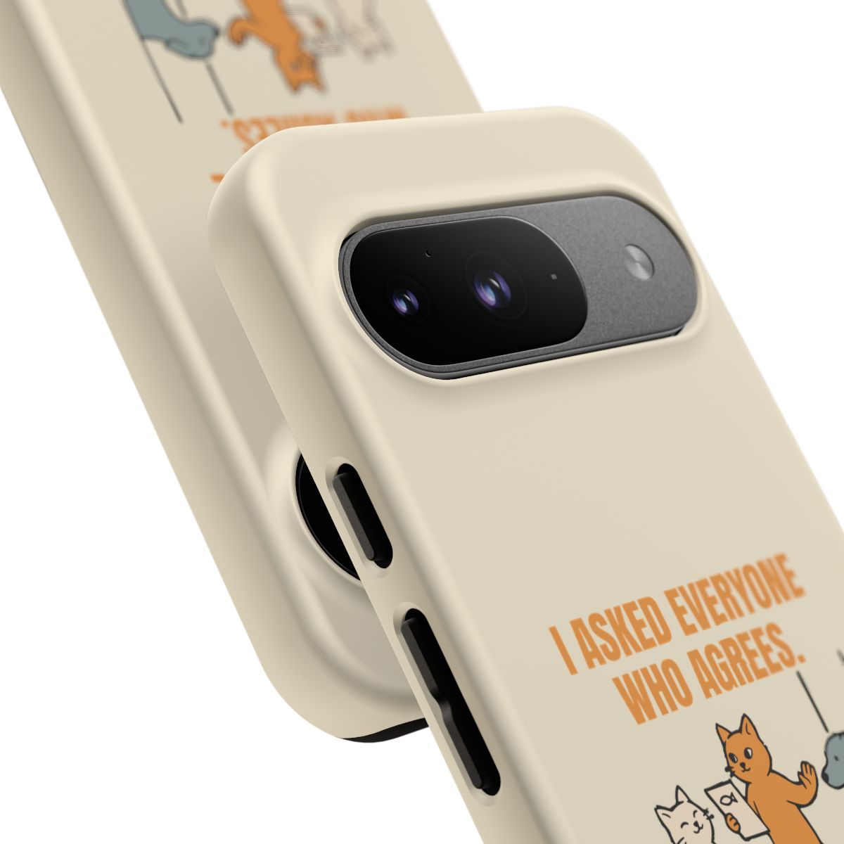 I Asked Everyone Who Agrees - Tough Phone Case (Google Pixel) - Google Pixel 9 / Matte - other - Printify gallery 45