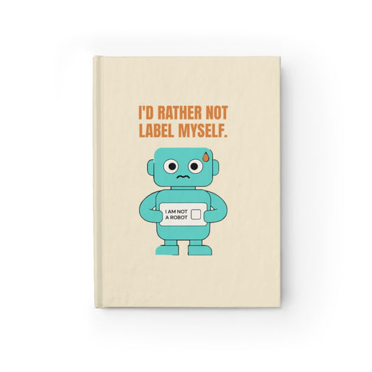 I'd Rather Not Label Myself - Journal Notebook - Journal - front - Printify gallery 1